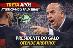 ATLÉTICO-MG, PALMEIRAS E ARBITRAGEM: SÚMULA EXPÕE BASTIDORES TENSOS NA ESTREIA DO BRASILEIRÃO