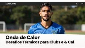Onda de Calor no Brasil: Desafios Térmicos para Clubes e Calendário do Futebol