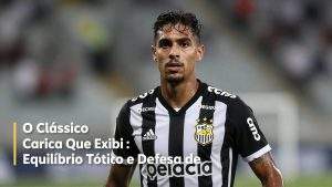 O Clássico Carioca Que Exibiu Equilíbrio Tático e Defesas Decisivas