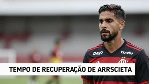 Tempo de recuperação de Arrascaeta preocupa Flamengo: médico detalha cenário para o fim da temporada