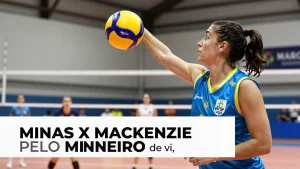 Minas x Mackenzie pelo Mineiro de Vôlei: onde assistir ao vivo, horário e mais