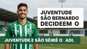 Juventude e São Bernardo decidem o acesso à Série B após adiamento inesperado
